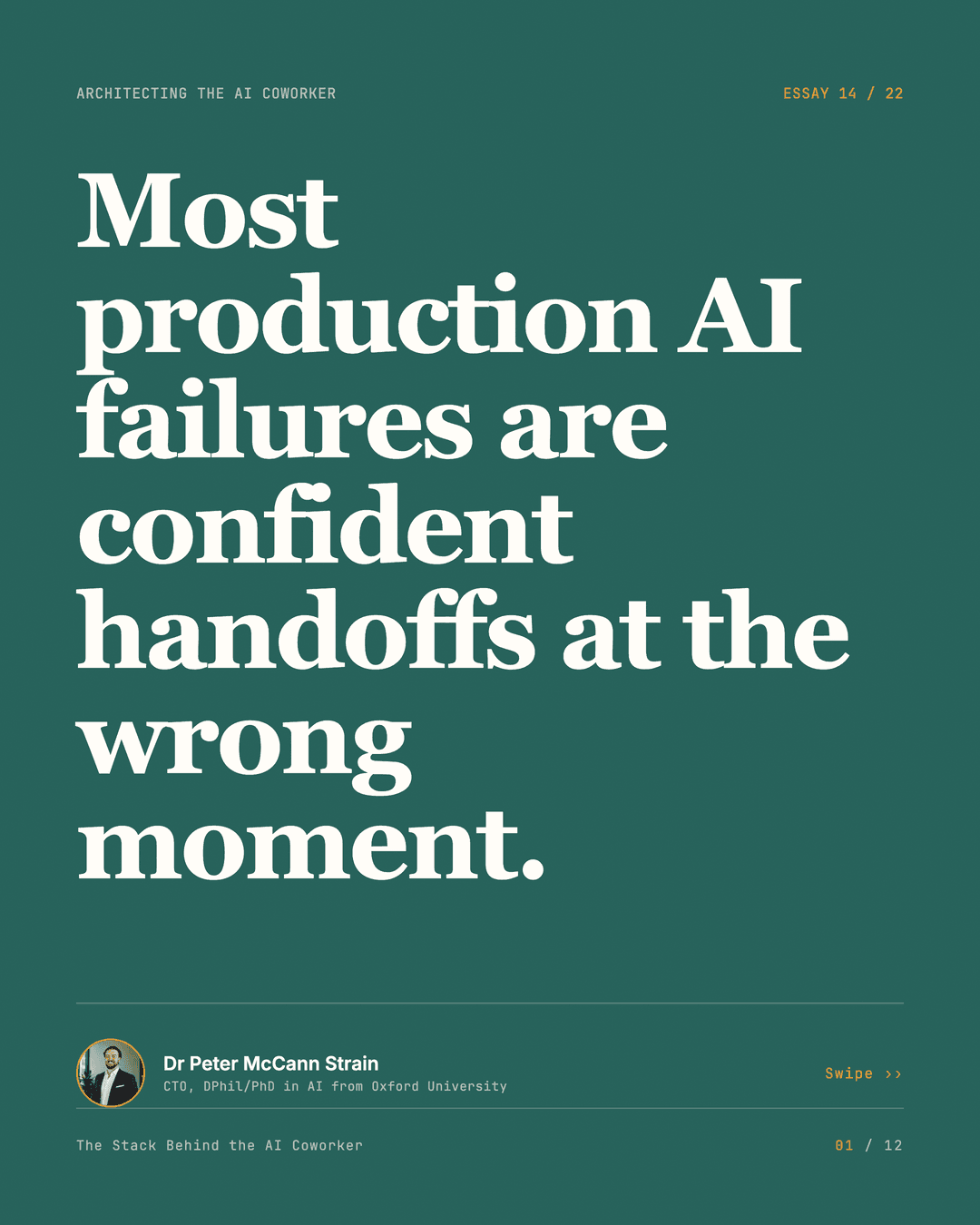 Agents Don't Know When To Stop — LinkedIn carousel, slide 1 of 12